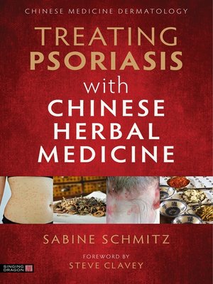 cover image of Treating Psoriasis with Chinese Herbal Medicine (Revised Edition)